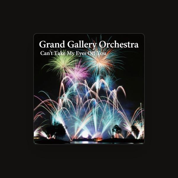 Grand Gallery ORCHESTRA