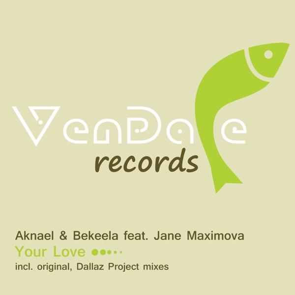 Your Love (Radio Edit) (feat. Jane Maximova)