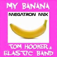 My banana (Megatron Mix)