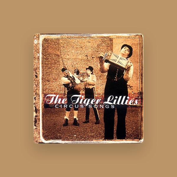 The Tiger Lillies