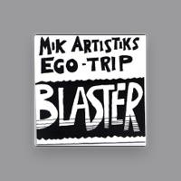 Mik Artistik's Ego Trip