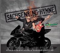 Die Sachsenring-Hymne (Wir Sind Da!)