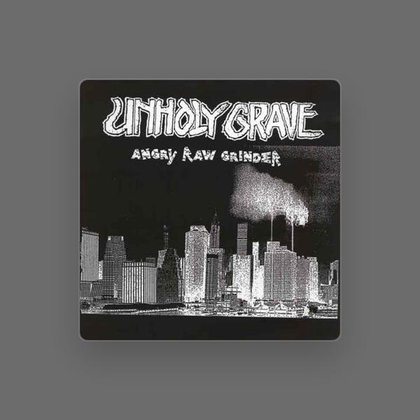Unholy Grave