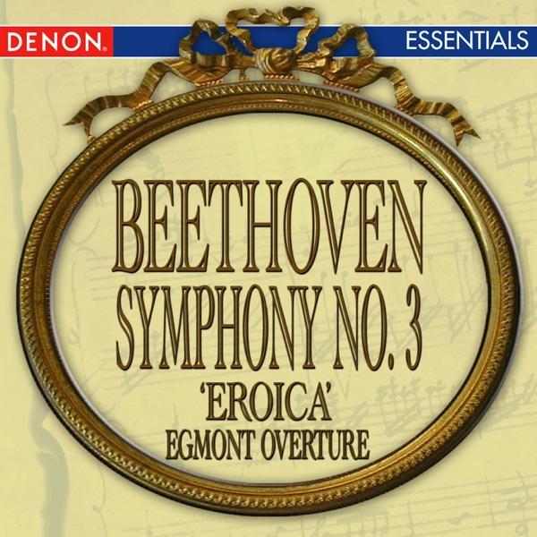 Symphony No. 3 In E-Flat Major, Op. 55 'Eroica': I. Allegro Con Brio