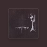 Matthew Hope