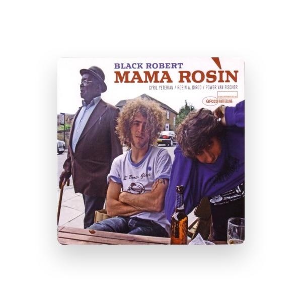 Mama Rosin