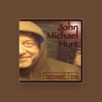 John Michael Hurt