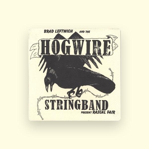 Brad Leftwich and the Hogwire Stringband