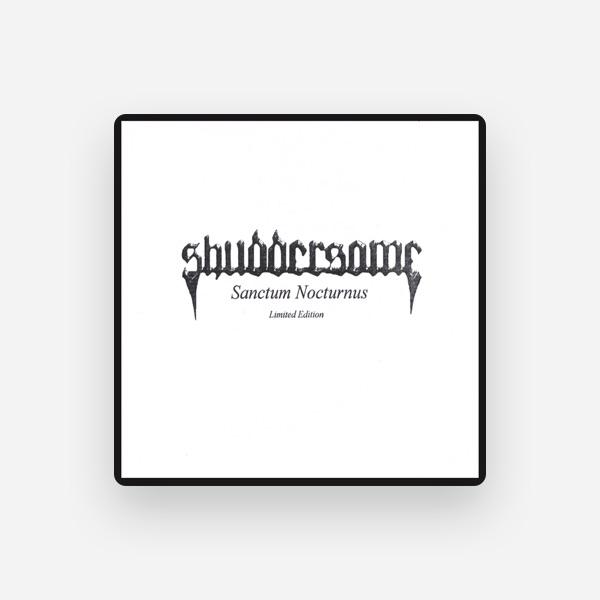 Shuddersome