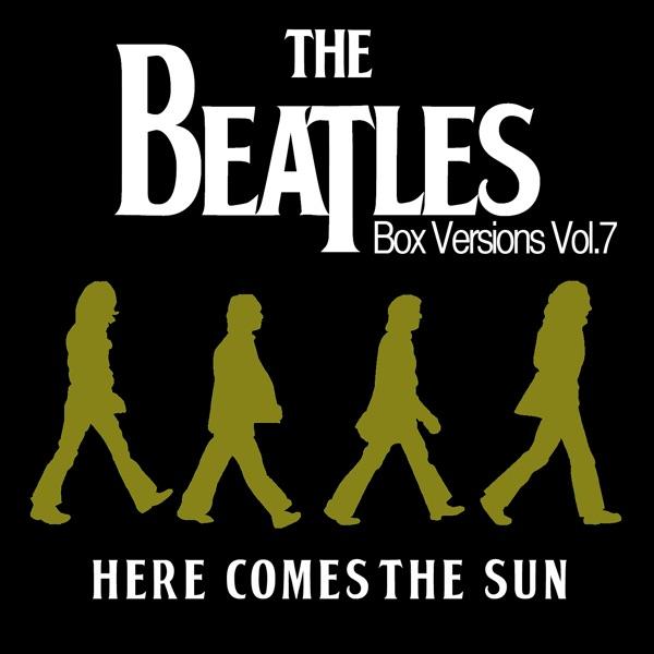 Here Comes The Sun