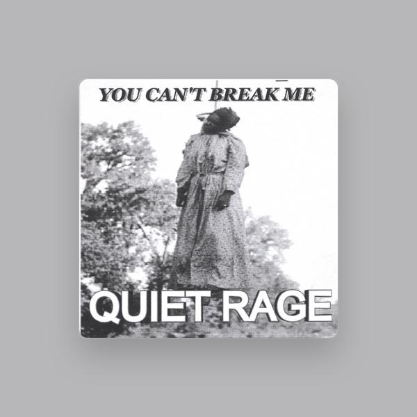Quiet Rage