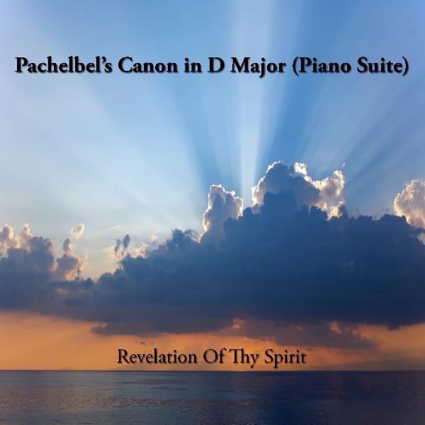 Pachelbel's Canon in D Major (Piano Suite)