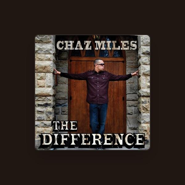 Chaz Miles
