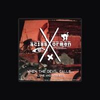 Scissormen