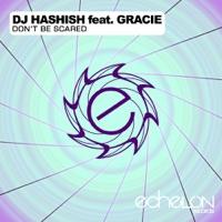Don't Be Scared (Dub Mix) (feat. Gracie)