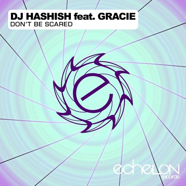 Don't Be Scared (Valkyre & Michalek Remix) (feat. Gracie)