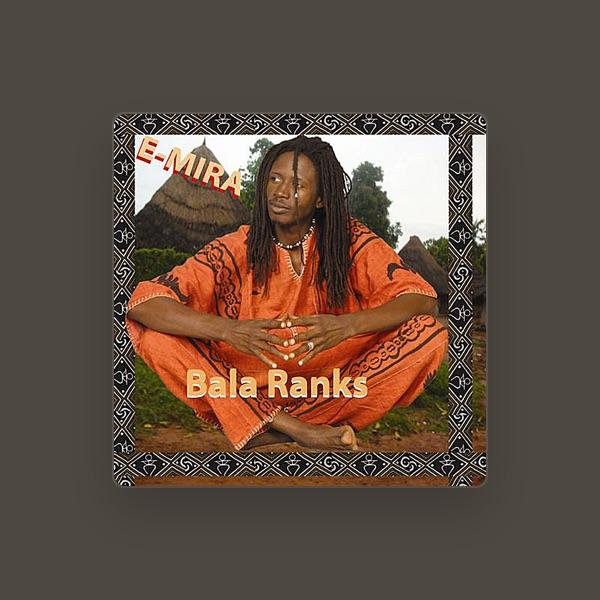 Bala Ranks