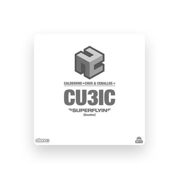 Cubic (Calderone + Chus + Ceballos)