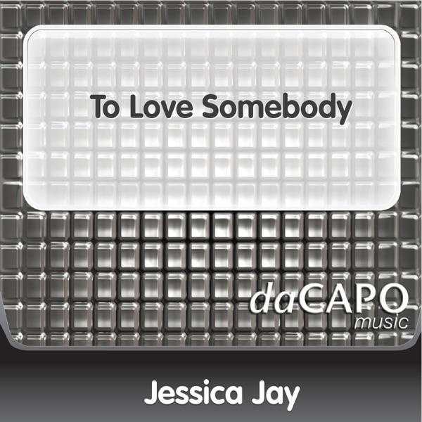 To Love Somebody