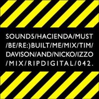 The Hacienda Must Be Re:) Built (Kristoph's Dark Room Dub)