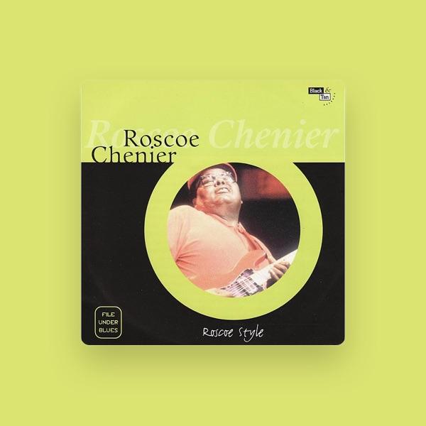 Roscoe Chenier