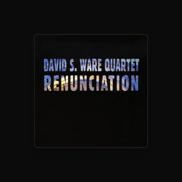 David S. Ware Quartet