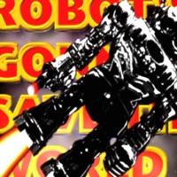 Robot's Gonna Save the World (Full Metal Video Mix)