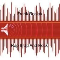 Rap It Up And Rock