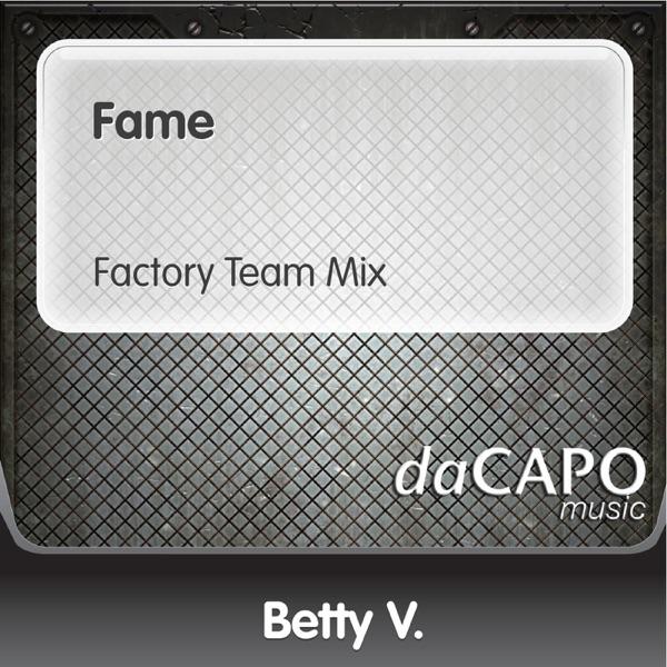 Fame (Factory Team Mix)