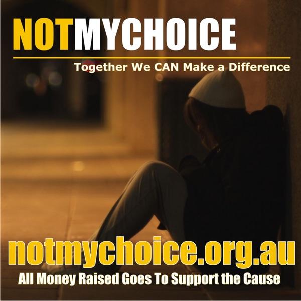 Not My Choice