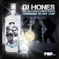 Courage In My Cup (feat. Rik, J. Rocko & Brickz Amilion)