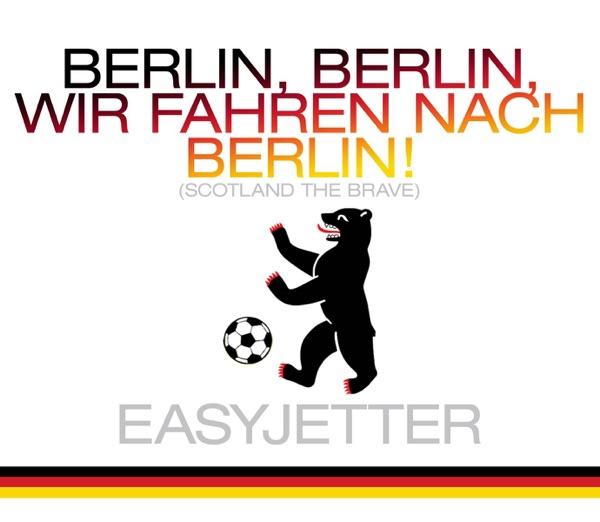 Wir fahren nach Berlin (Scotland the Brave) [TV Mix]