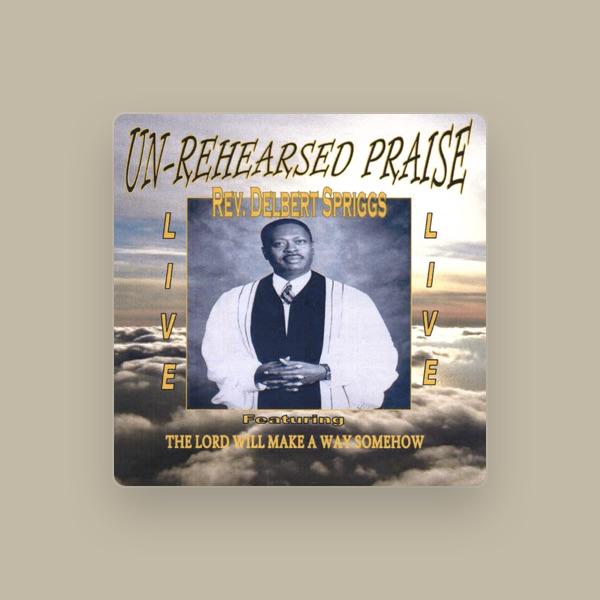 Rev Delbert Spriggs