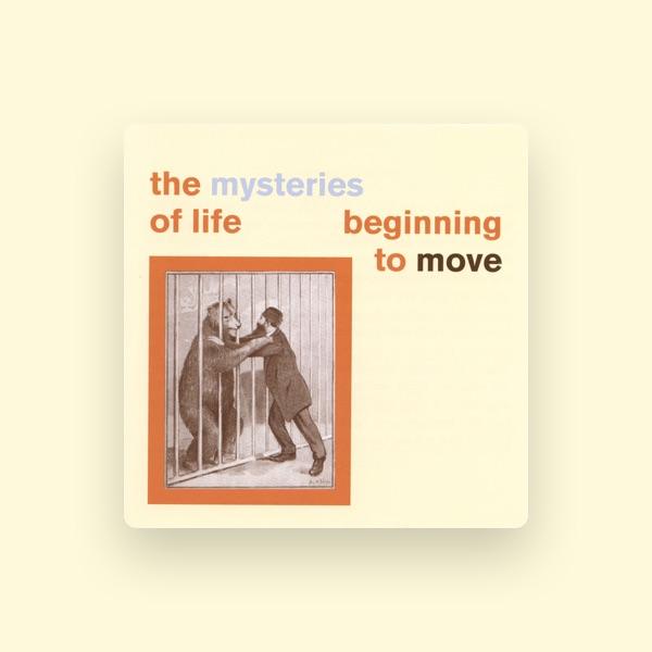 Mysteries of Life