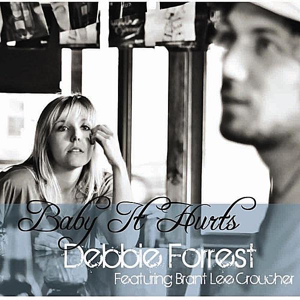 Baby It Hurts (feat. Brant Lee Croucher)