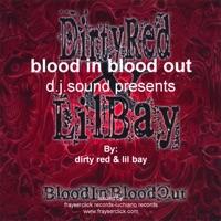 Dirty Red and Bay Shot Out