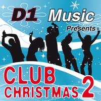 Club Christmas 2 Dance Mix (Continuous Mix)