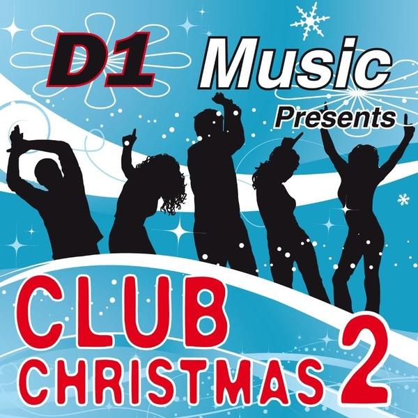 Club Christmas 2 Dance Mix (Continuous Mix)