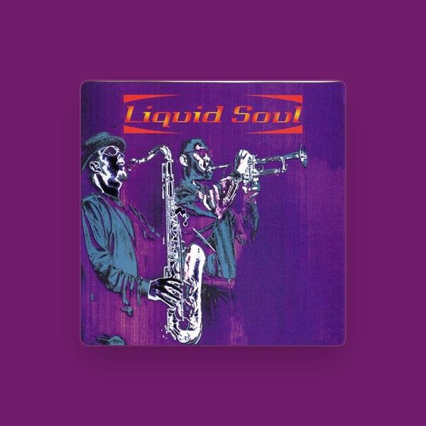 Liquid Soul