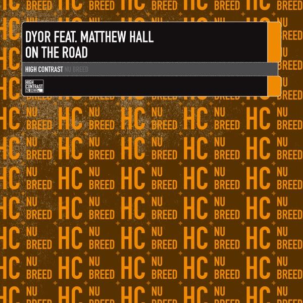 On the Road (Original Mix) [feat. Matthew Hall]