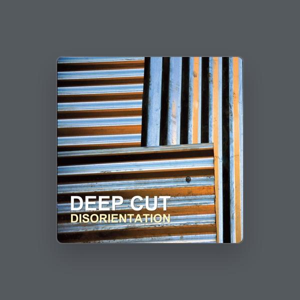 Deep Cut