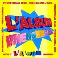Il est vraiment phénoménal (X Version Maxi)