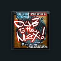 Frenchie & The Dub Organiser