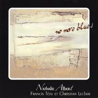 Shape of My Heart (feat. Nathalie Albert, Francis Tétu, Christian Leclair)