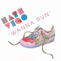 Wanna Run