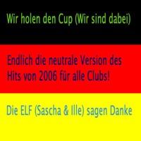 Wir Holen Den Cup (Wir Sind Dabei)