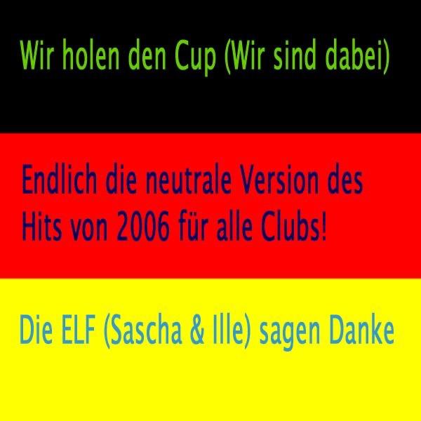 Wir Holen Den Cup (Wir Sind Dabei)