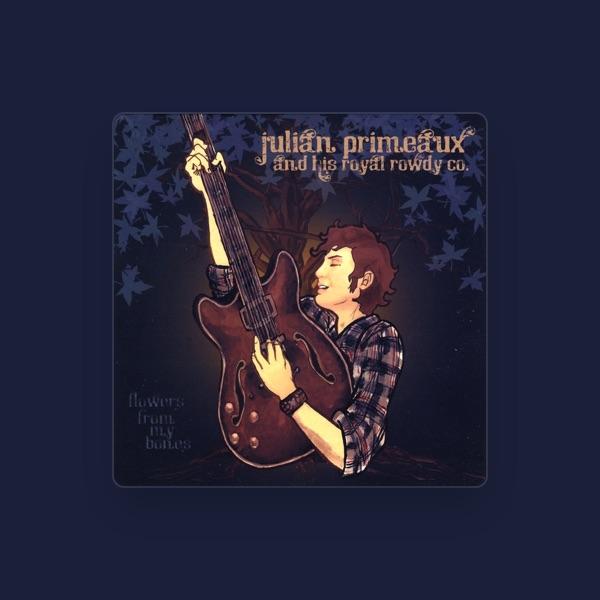 Julian Primeaux & His Royal Rowdy Company