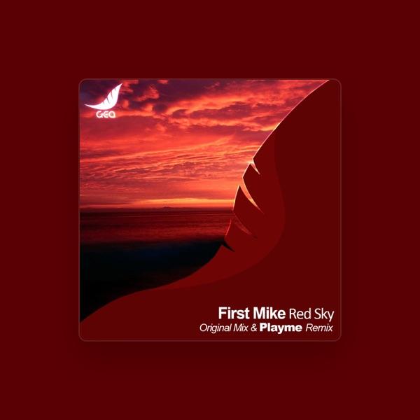 First Mike