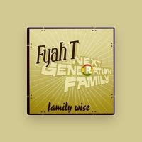 Fyah T & Next Generation Family